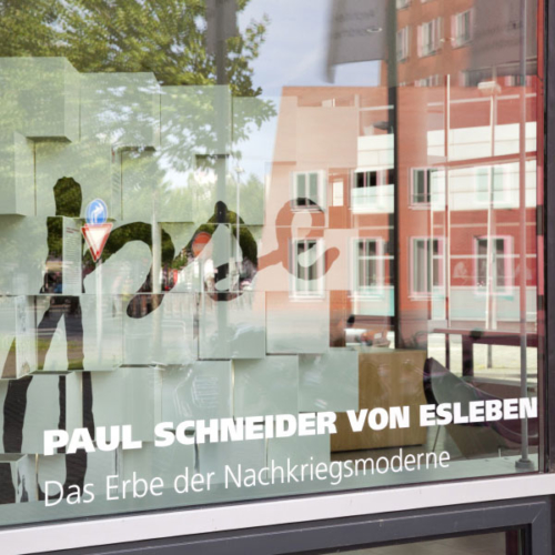 Ausstellung Paul Schneider von Esleben